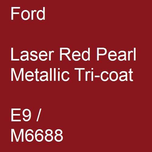 Ford, Laser Red Pearl Metallic Tricoat, E9 / M6688.